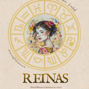 Portada Calendario Reinas del horóscopo 2026. Se trata de una colección de doce Reinas que custodian el ciclo Son doce maneras de habitar tu poder. Doce energías que se unen para despertar en ti a la Reina que siempre has sido.